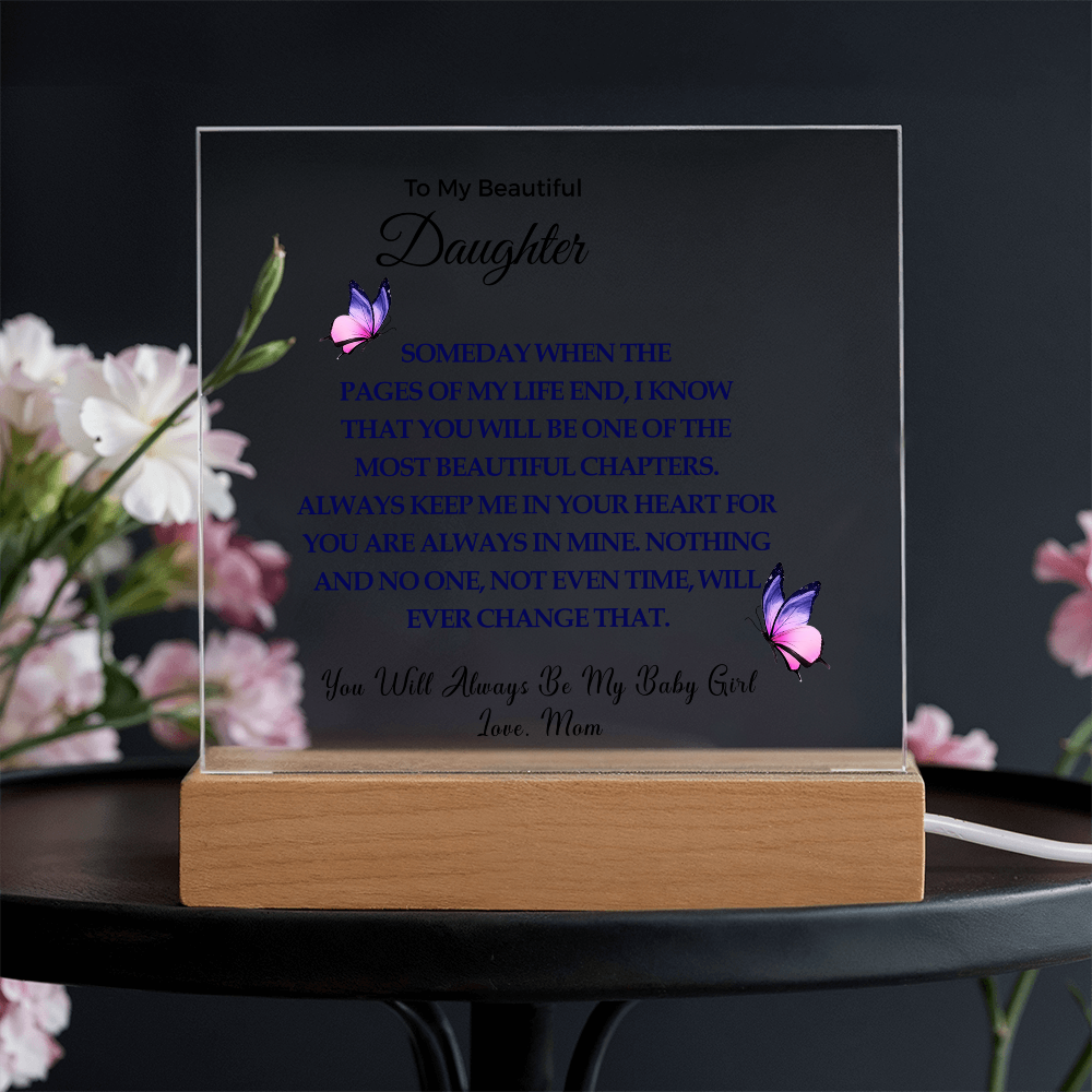 To My Beautiful Daughter | Acrylic Square Plaque