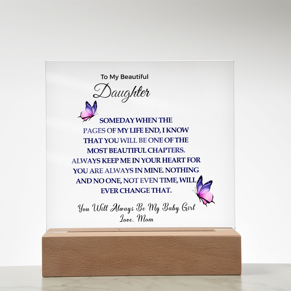 To My Beautiful Daughter | Acrylic Square Plaque
