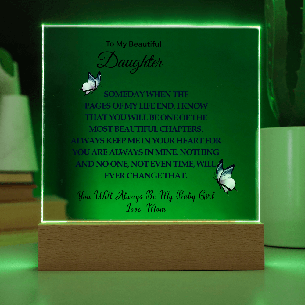 To My Beautiful Daughter | Acrylic Square Plaque